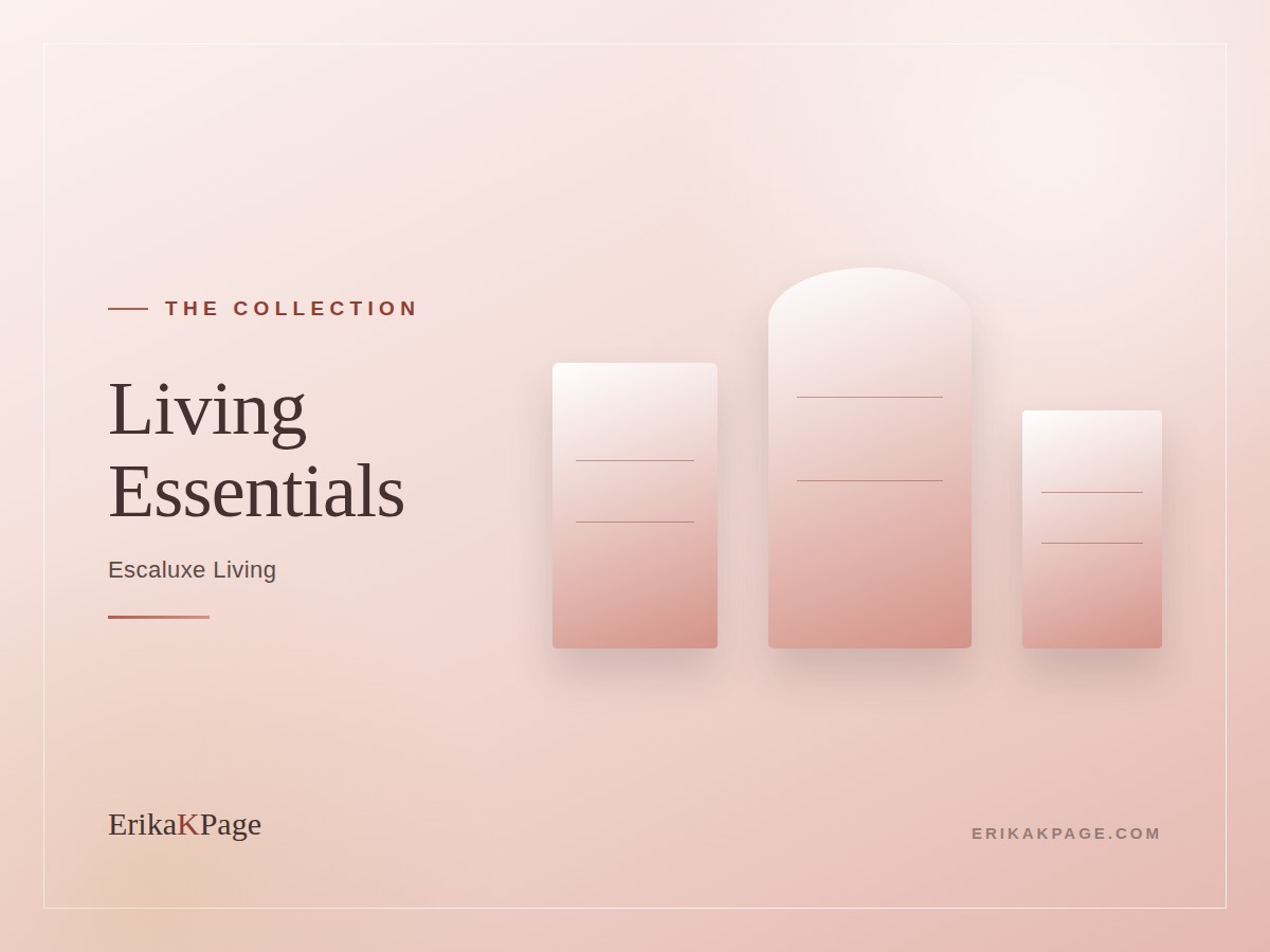 Living Essentials Collection