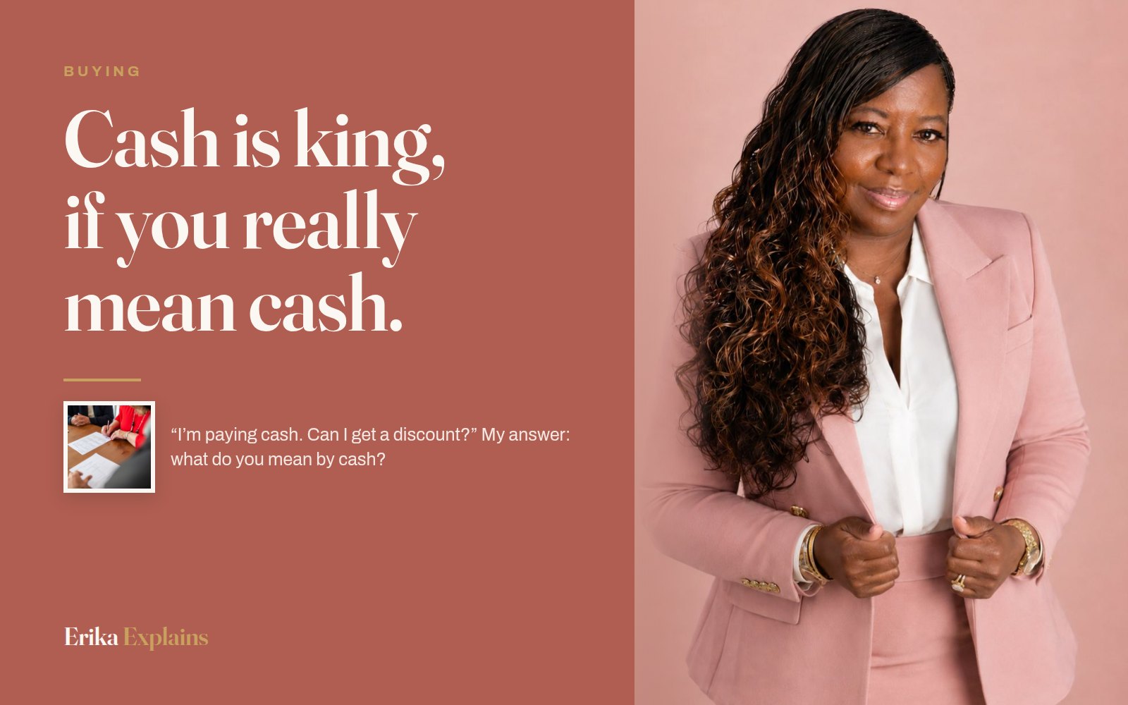 Erika K. Page beside the headline: Cash is king, if you really mean cash.