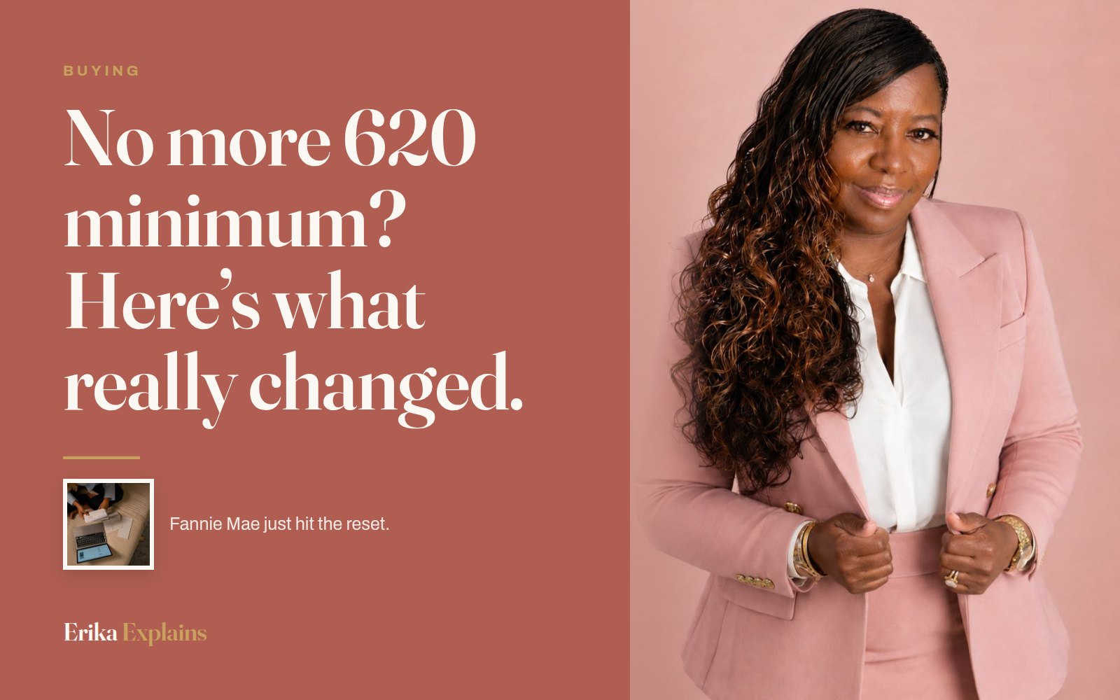 Erika K. Page beside the headline: No more 620 minimum? Here’s what really changed.