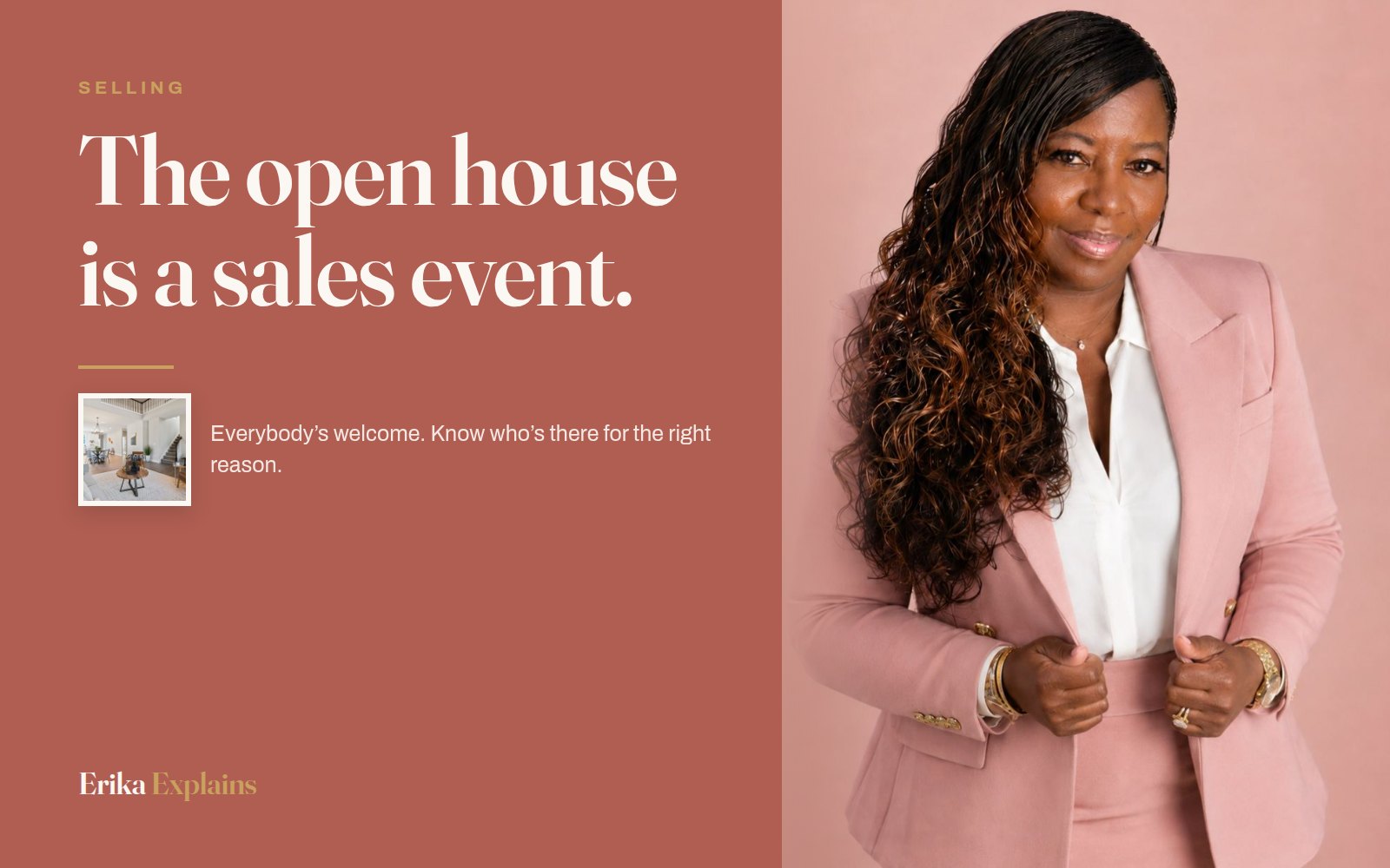 Erika K. Page beside the headline: The open house is a sales event.