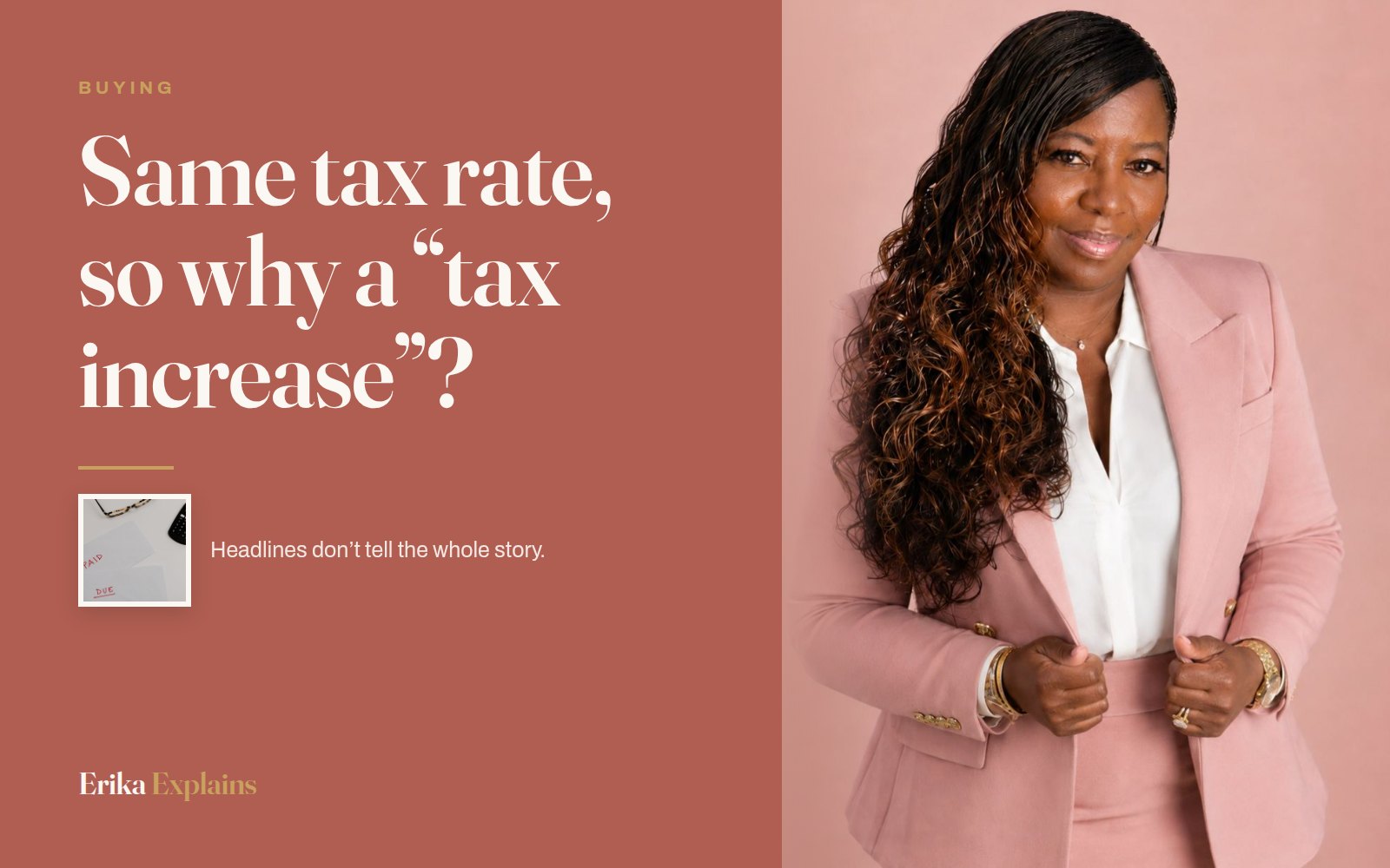 Erika K. Page beside the headline: Same tax rate, so why a “tax increase”?